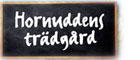 Julbord på Hornuddens trädgård i STRÄNGNÄS | Konferensföretag.se